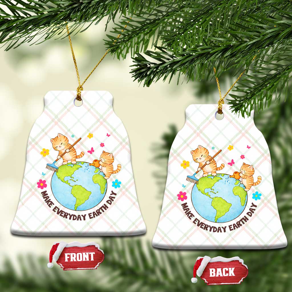 Make Everyday Earth Day Ceramic Ornament Funny Cat Lover Gift TS12 Print Your Wear