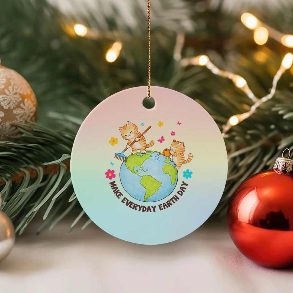 Make Everyday Earth Day Ceramic Ornament Funny Cat Lover Gift TS12 1pc Pastel Print Your Wear