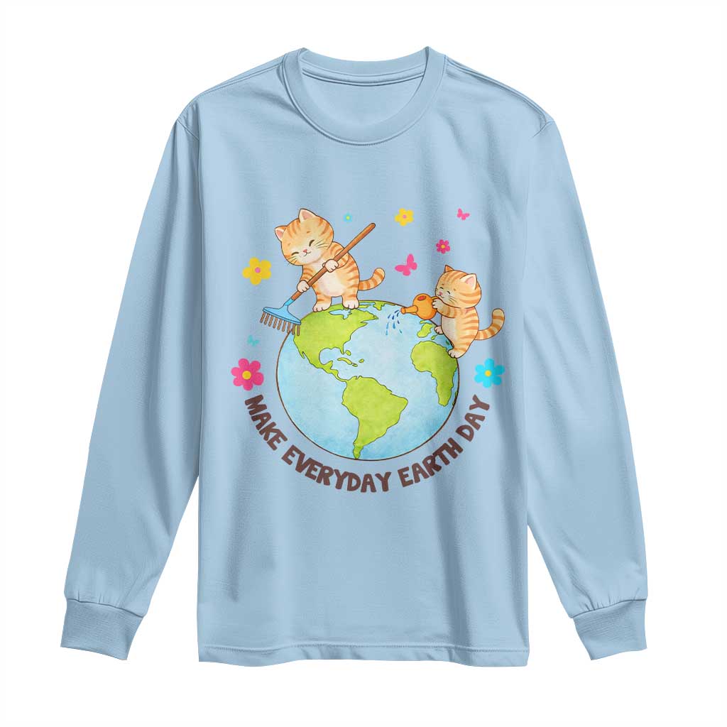 Make Everyday Earth Day Long Sleeve Shirt Funny Cat Lover Gift TS12 Light Blue Print Your Wear