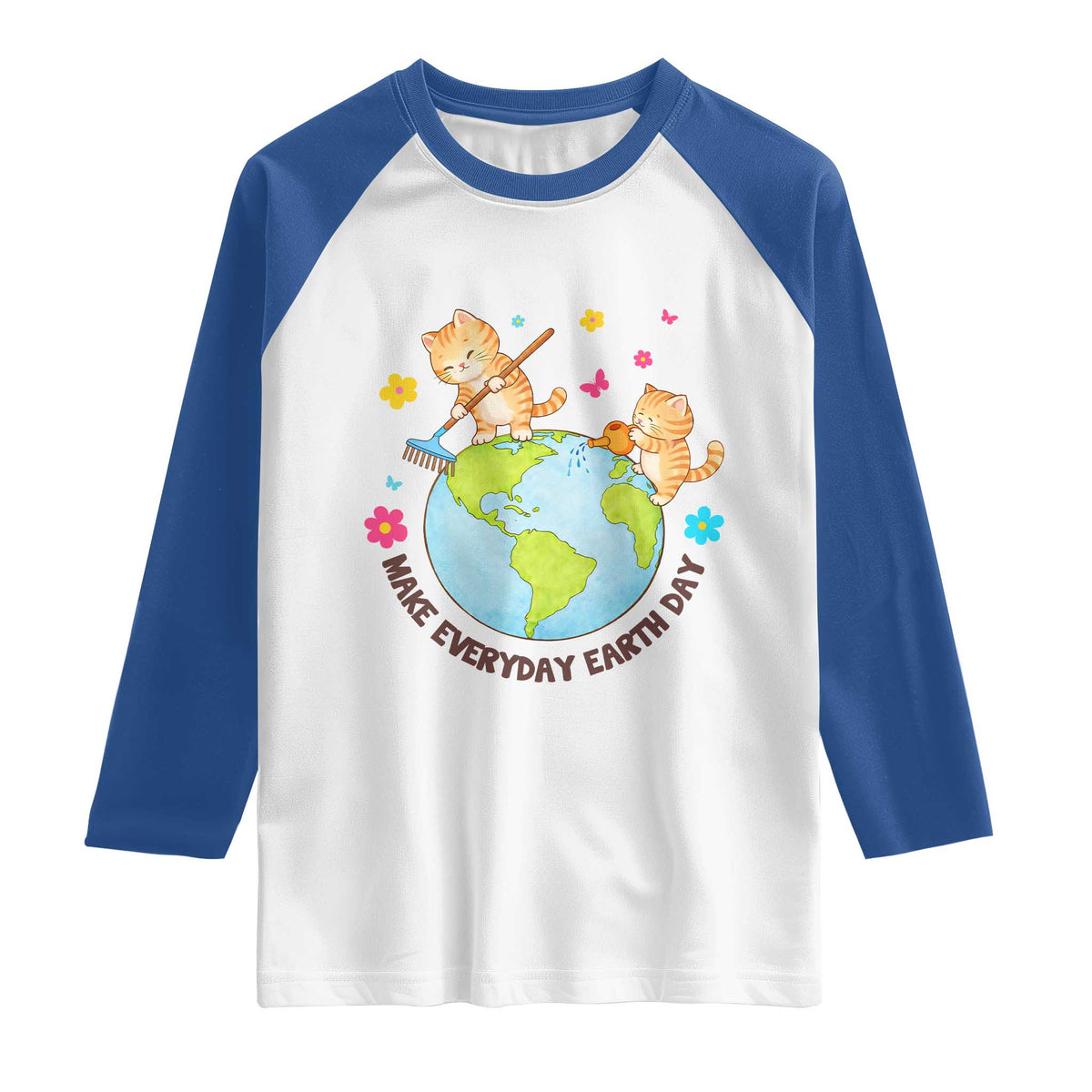 Make Everyday Earth Day Raglan Shirt Funny Cat Lover Gift TS12 White Royal Print Your Wear