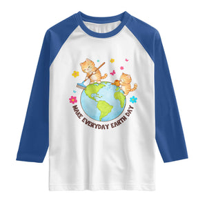 Make Everyday Earth Day Raglan Shirt Funny Cat Lover Gift TS12 White Royal Print Your Wear