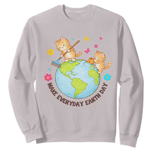 Make Everyday Earth Day Sweatshirt Funny Cat Lover Gift TS12 Ice Gray Print Your Wear