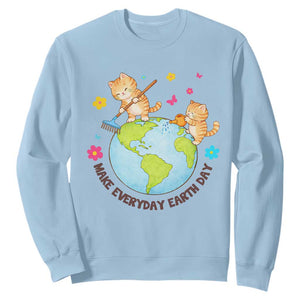 Make Everyday Earth Day Sweatshirt Funny Cat Lover Gift TS12 Light Blue Print Your Wear