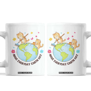 Make Everyday Earth Day Coffee Mug Funny Cat Lover Gift TS12 White Print Your Wear