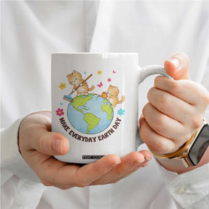 Make Everyday Earth Day Coffee Mug Funny Cat Lover Gift TS12 Print Your Wear