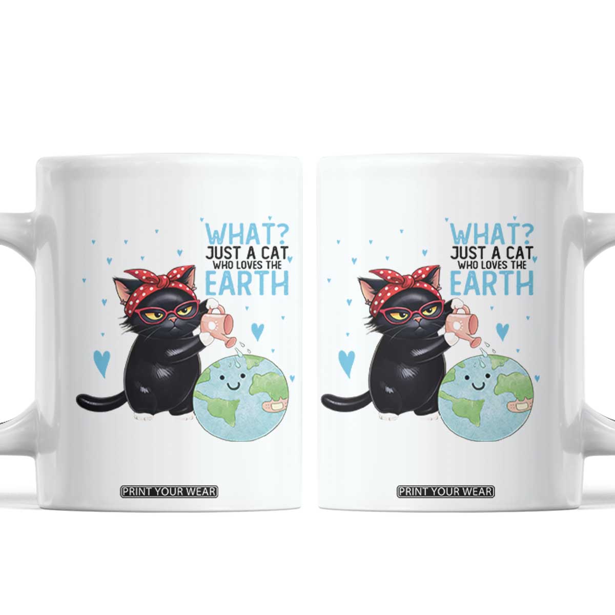 Just A Cat Who Loves The Earth Coffee Mug Earth Day Cat Lover Gift TS12 White Print Your Wear