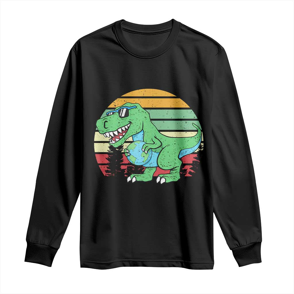 Funny Earth Day Dinosaur Lover Long Sleeve Shirt Save The Planet TS12 Black Print Your Wear