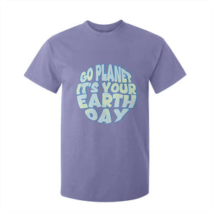 Go Planet It Is Your Earth Day T Shirt For Kid Environmental Activism TS12 Violet Print Your Wear