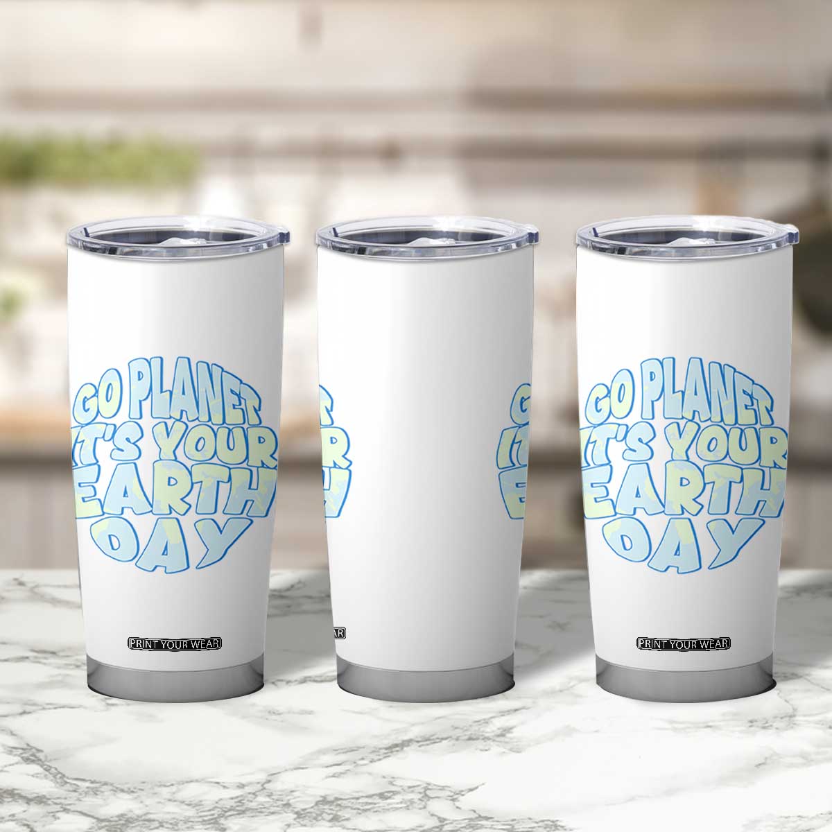 Go Planet It Is Your Earth Day Tumbler Cup Environmental Activism TS12 Print Your Wear
