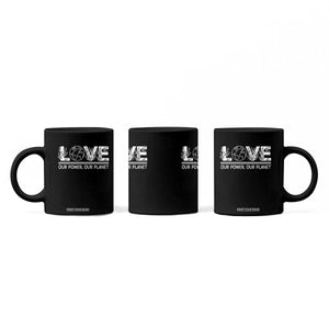 Our Power Our Planet Coffee Mug Earth Day Eco Friendly TS12 Print Your Wear
