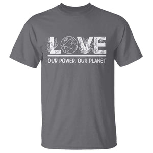 Our Power Our Planet T Shirt Earth Day Eco Friendly TS12 Charcoal Print Your Wear
