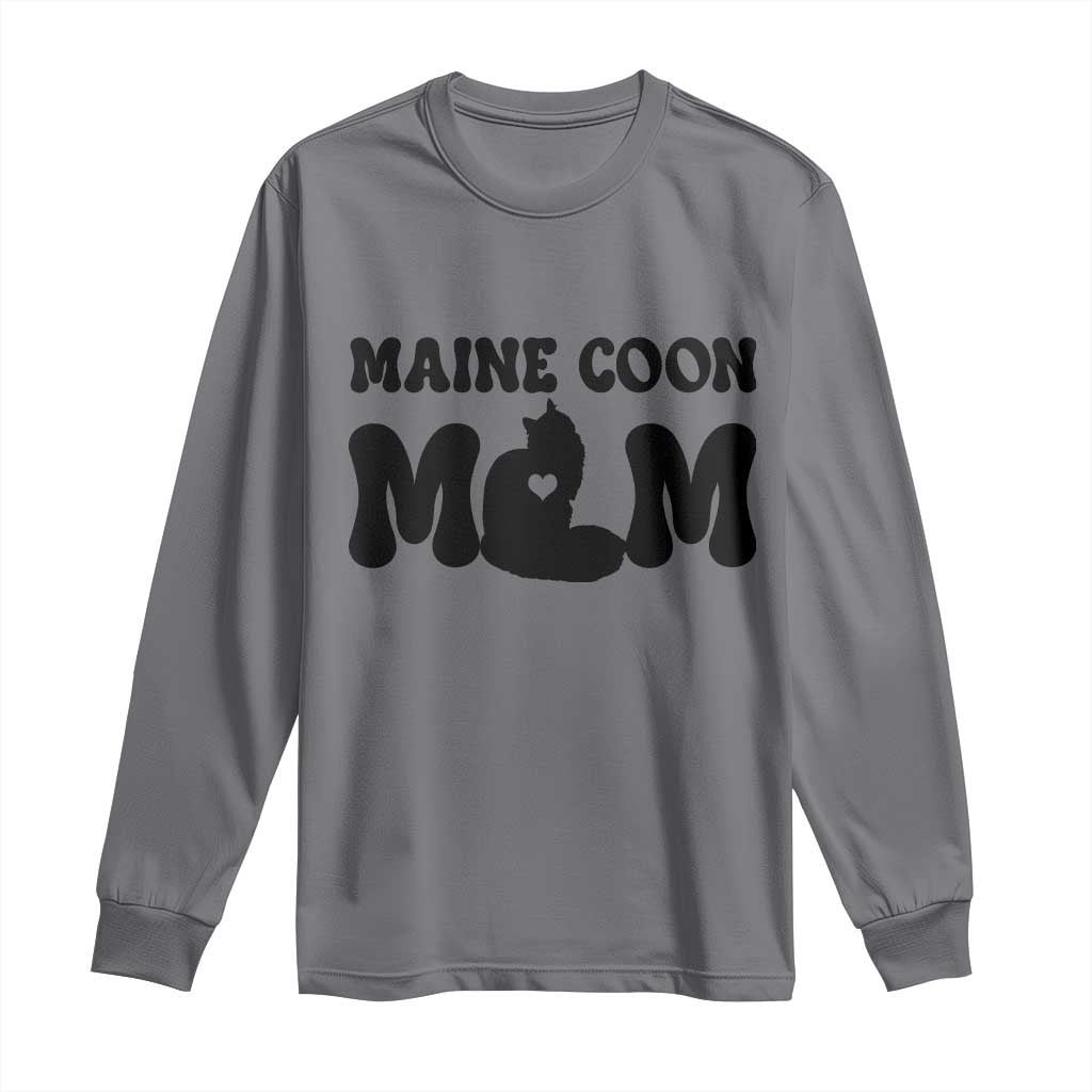 Maine Coon Mom Long Sleeve Shirt Cat Lover Gift For Her TS12 Charcoal Print Your Wear
