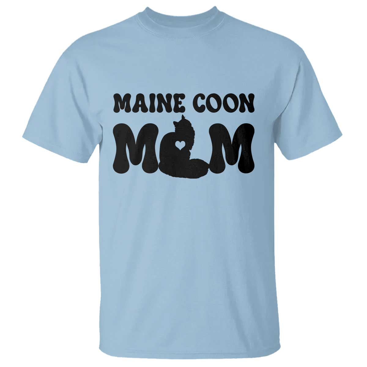 Maine Coon Mom T Shirt Cat Lover Gift For Her TS12 Light Blue Print Your Wear