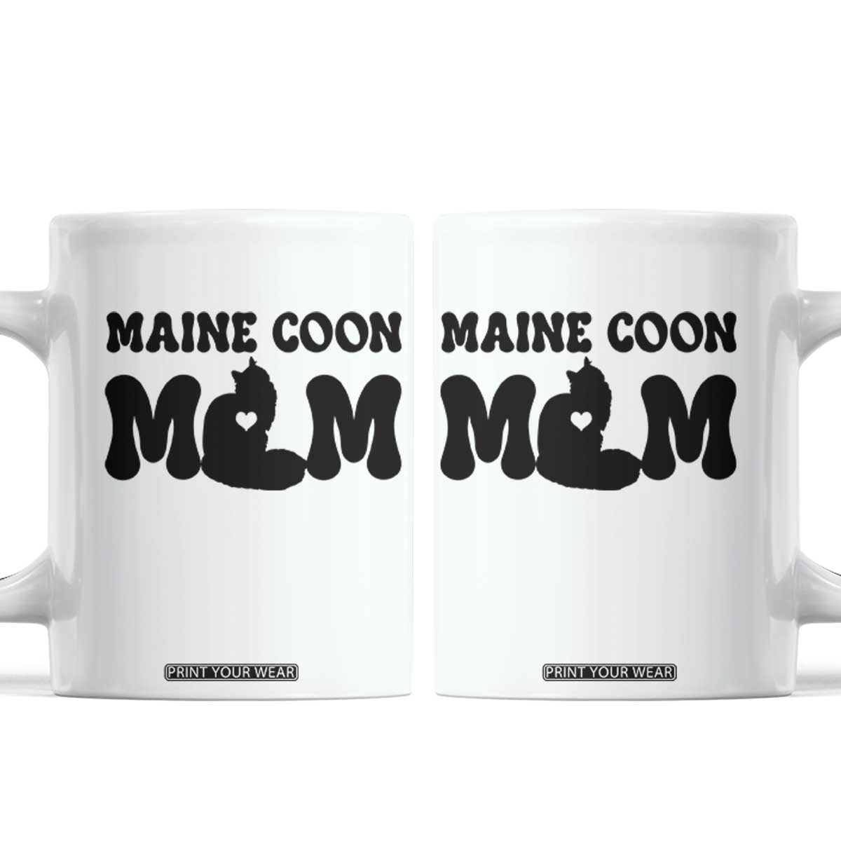 Maine Coon Mom Coffee Mug Cat Lover Gift For Her TS12 White Print Your Wear