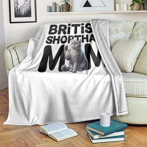 British Shorthair Mom Life Throw Blanket Mothers Day Cat Mom Gift TS12 Print Your Wear