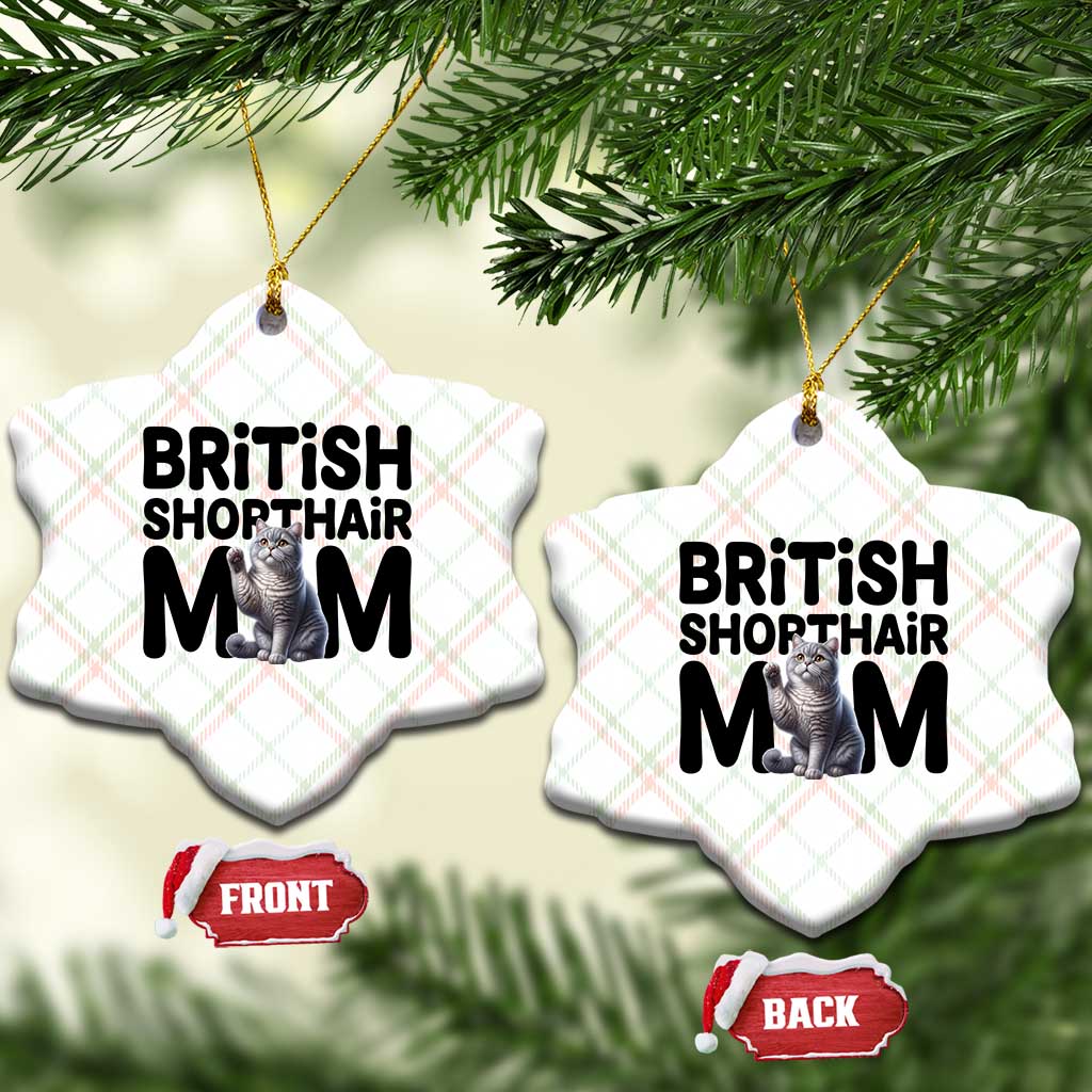 British Shorthair Mom Life Ceramic Ornament Mothers Day Cat Mom Gift TS12 Print Your Wear