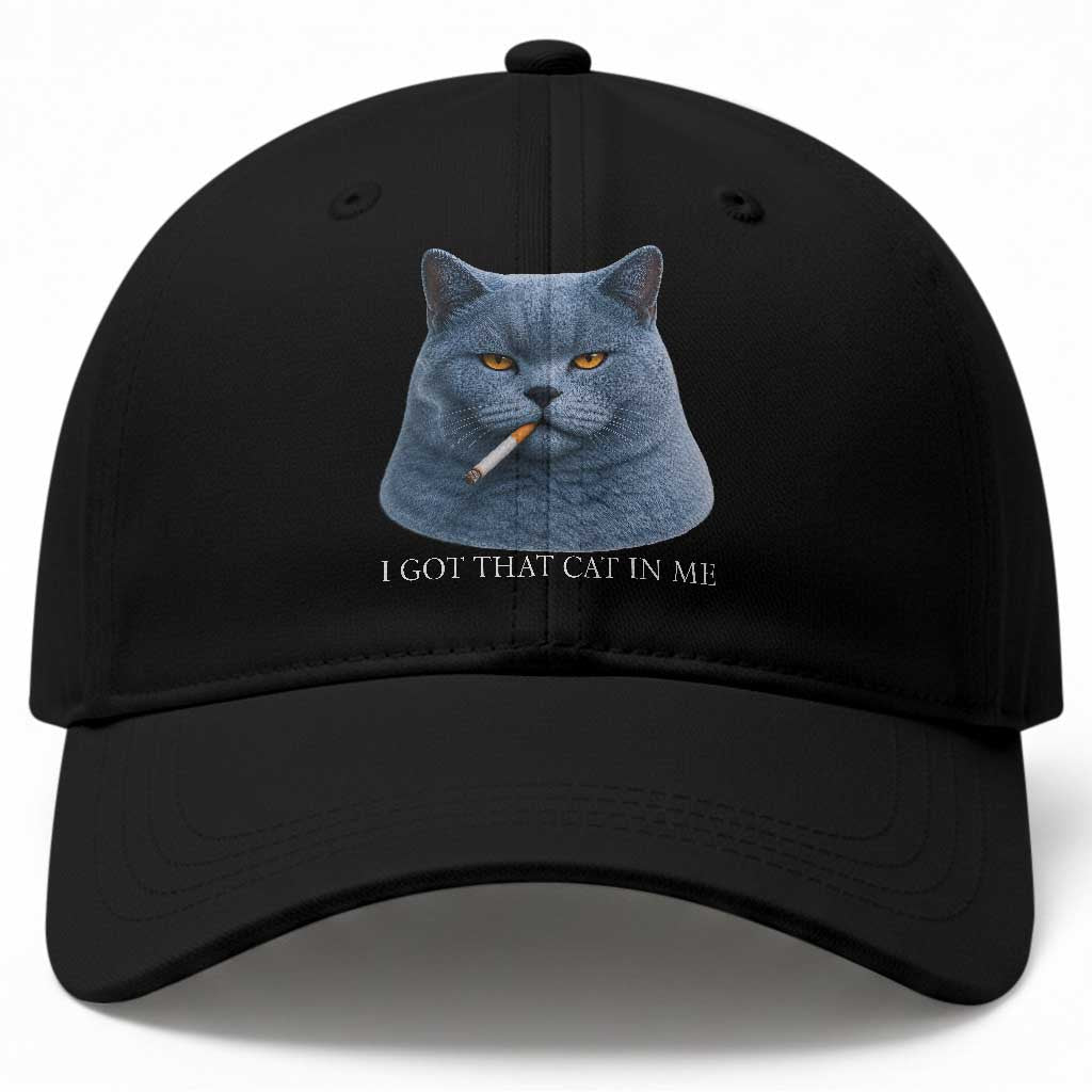Funny British Shorthair Smoking Baseball Cap I Got That Cat In Me TS12 Print Your Wear