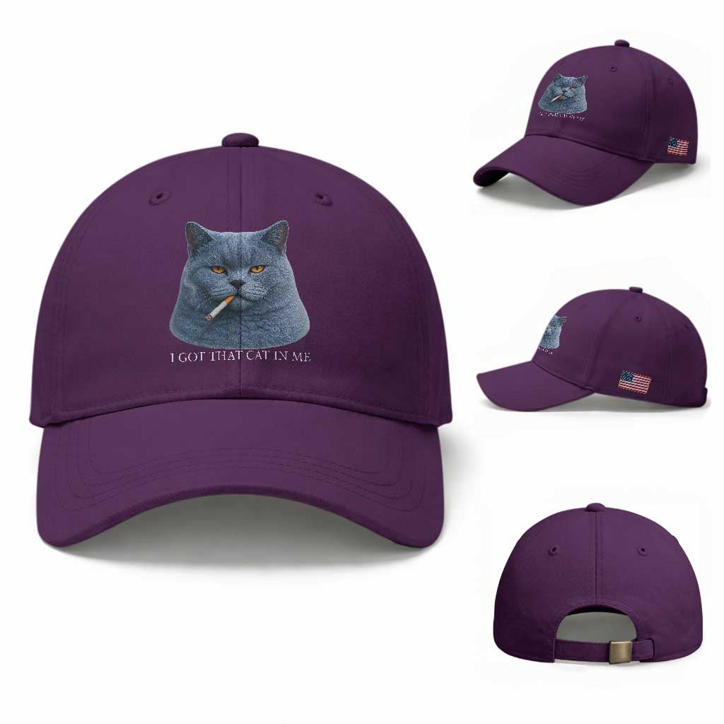 Funny British Shorthair Smoking Baseball Cap I Got That Cat In Me TS12 Baseball Cap Universal Fit Purple Print Your Wear