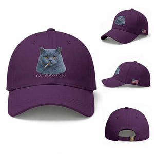 Funny British Shorthair Smoking Baseball Cap I Got That Cat In Me TS12 Baseball Cap Universal Fit Purple Print Your Wear