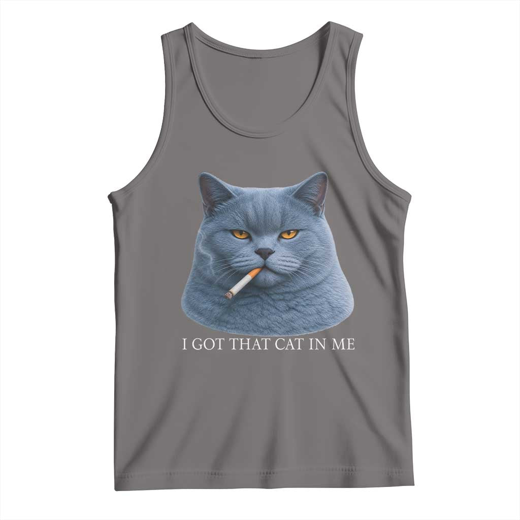 Funny British Shorthair Smoking Tank Top I Got That Cat In Me TS12 Deep Heather Print Your Wear