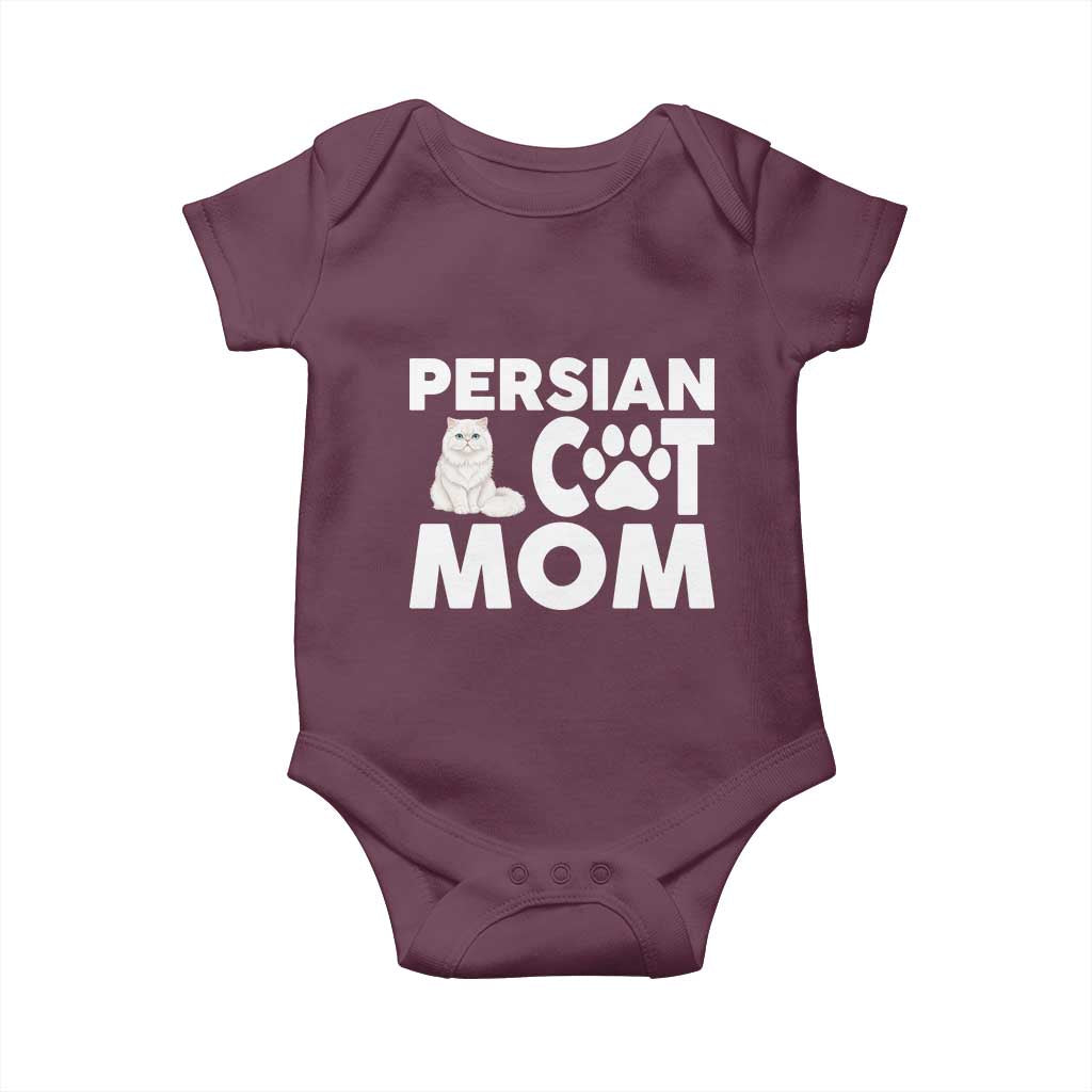 Proud Persian Cat Mom Baby Onesie Fluffy Cat Lover Gift For Her TS12 Maroon Print Your Wear