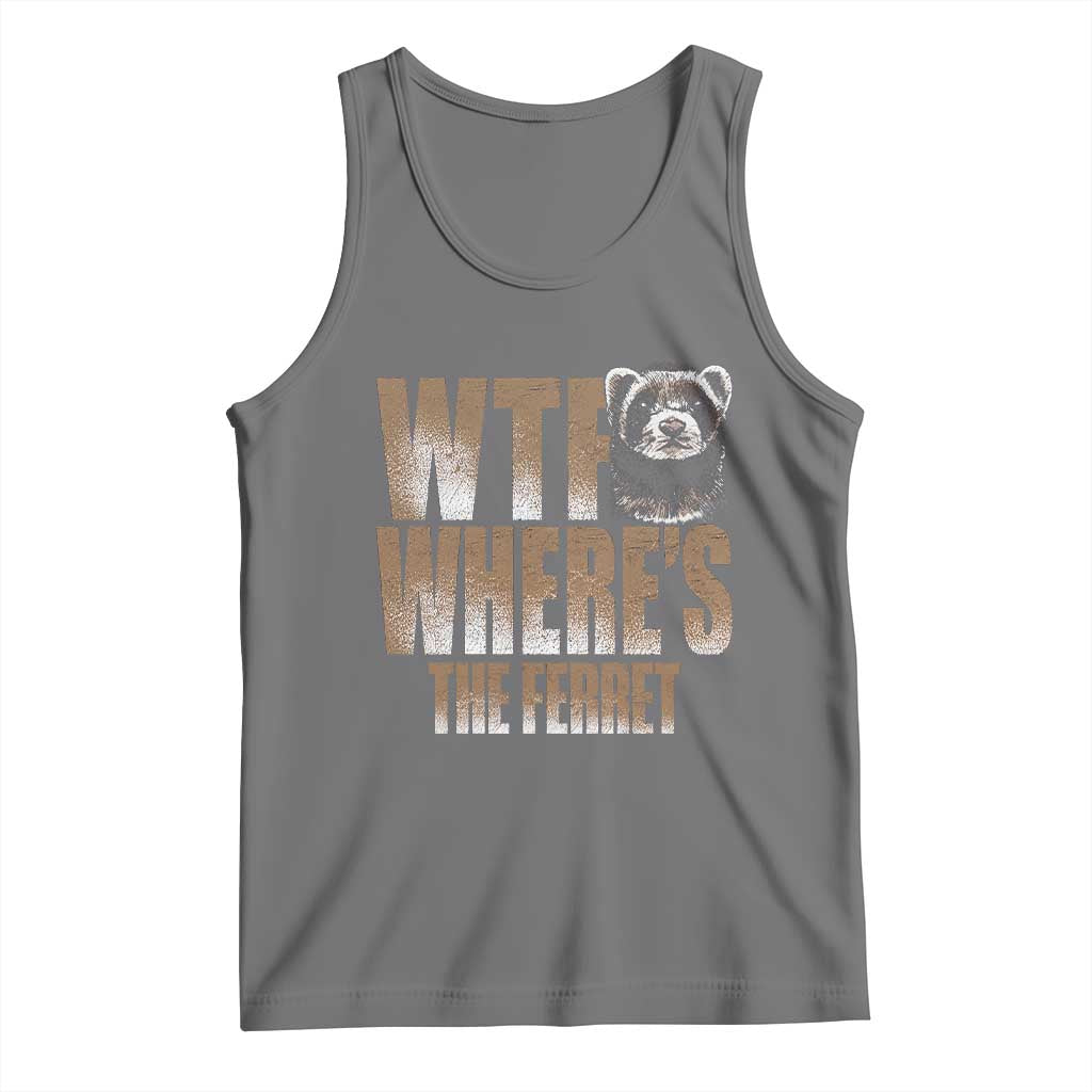 Funny Polecat Ferret Gift Tank Top WTF Where Is The Ferret TS12 Black Heather Print Your Wear