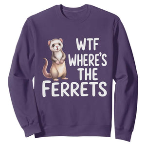 Funny Ferret Lover Gift Sweatshirt Where Is The Ferret TS12 Purple Print Your Wear