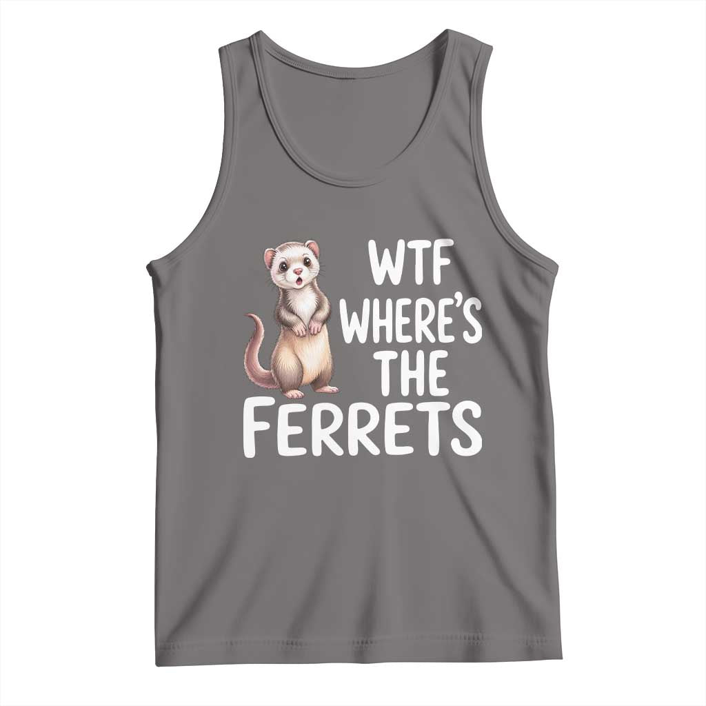 Funny Ferret Lover Gift Tank Top Where Is The Ferret TS12 Deep Heather Print Your Wear