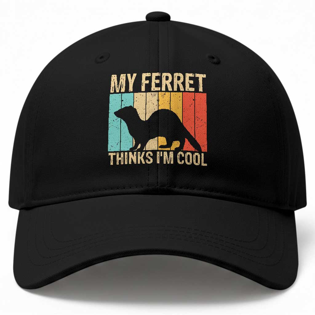 Vintage My Ferret Thinks I Am Cool Baseball Cap Ferret Dad Gift TS12 Print Your Wear