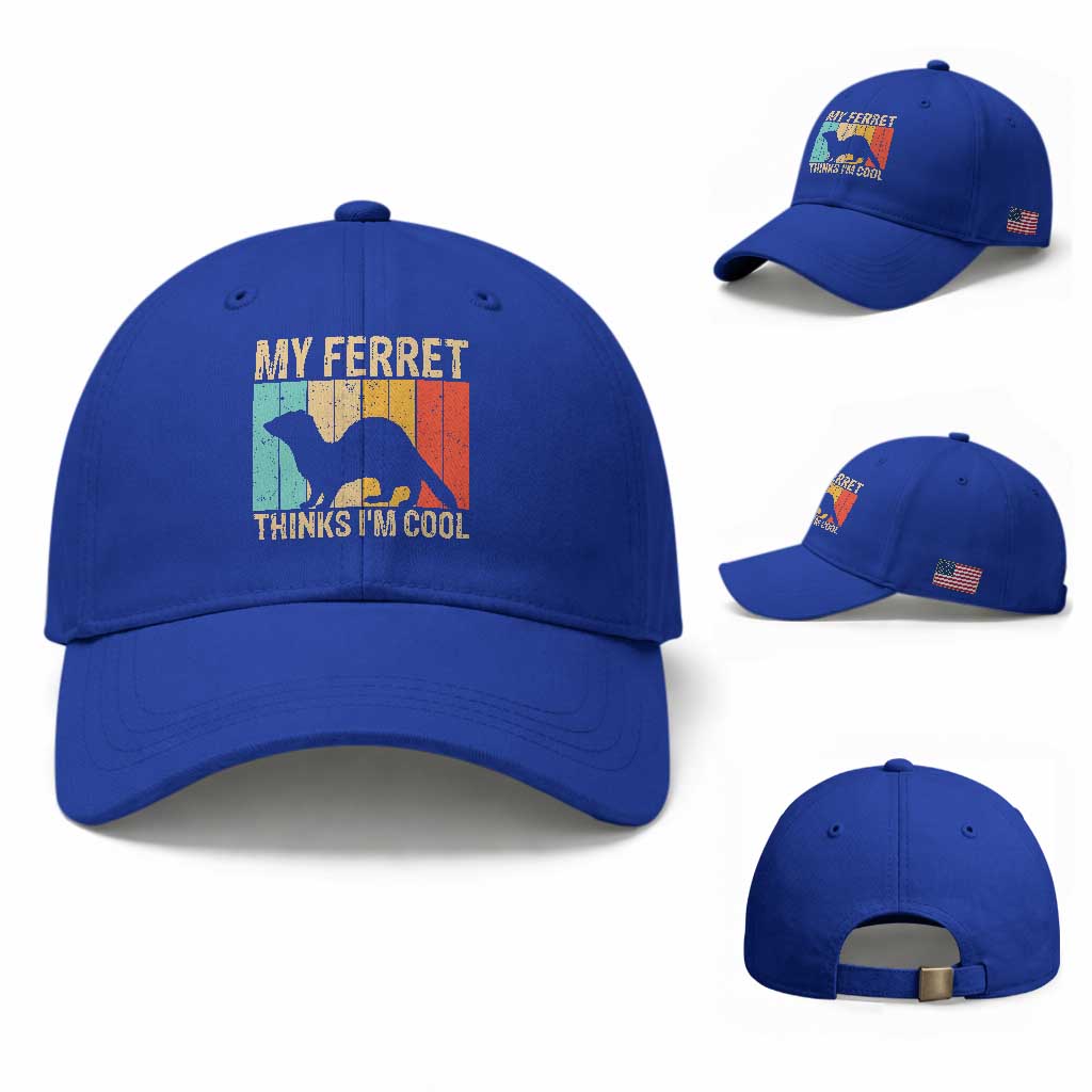 Vintage My Ferret Thinks I Am Cool Baseball Cap Ferret Dad Gift TS12 Baseball Cap Universal Fit Royal Blue Print Your Wear