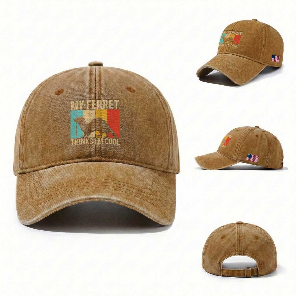 Vintage My Ferret Thinks I Am Cool Washed Cotton Baseball Cap Ferret Dad Gift TS12 Washed Cap Universal Fit Yellow Ochre Print Your Wear