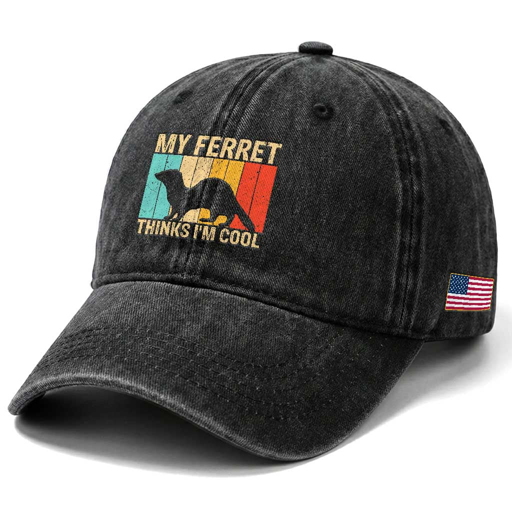 Vintage My Ferret Thinks I Am Cool Washed Cotton Baseball Cap Ferret Dad Gift TS12 Print Your Wear