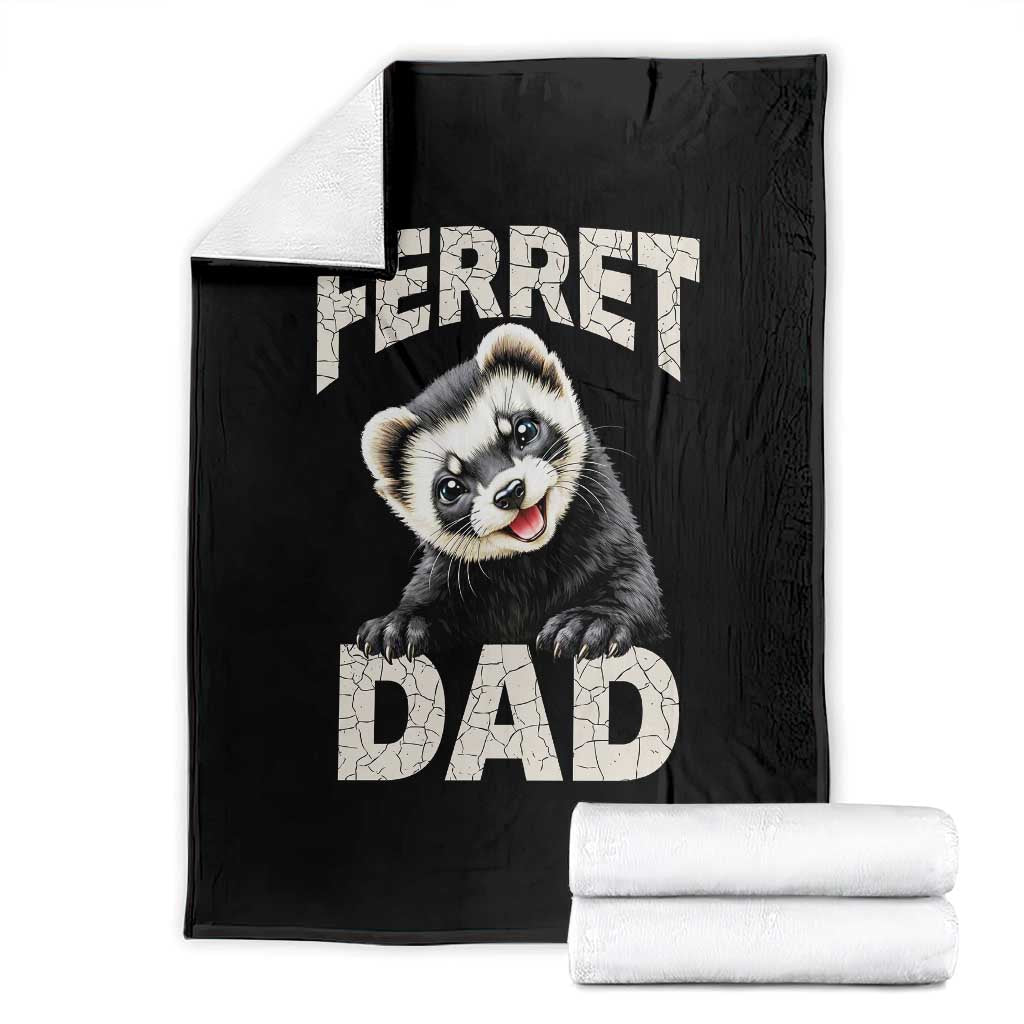 Ferret Dad Life Throw Blanket Cute Exotic Animal Parent Gift TS12 Black Print Your Wear