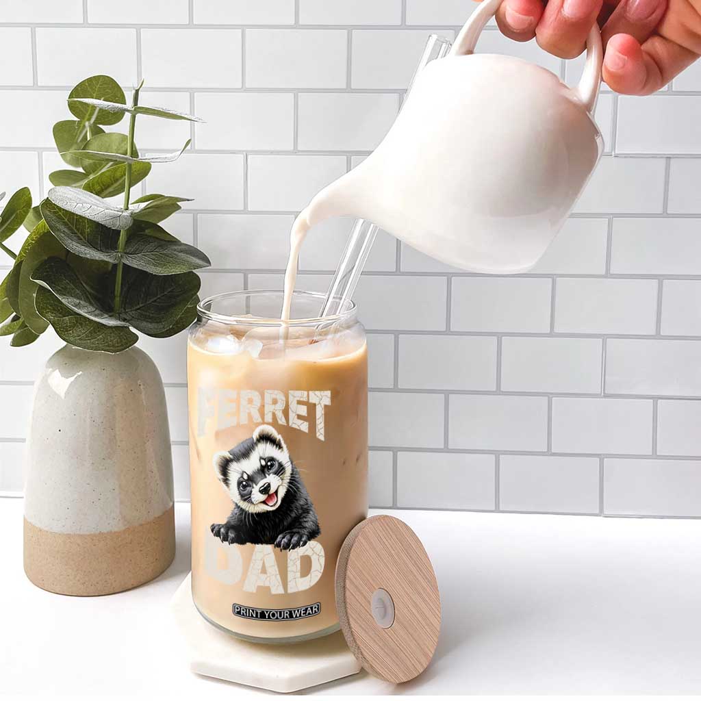 Ferret Dad Life Glass Can Cute Exotic Animal Parent Gift TS12 Print Your Wear