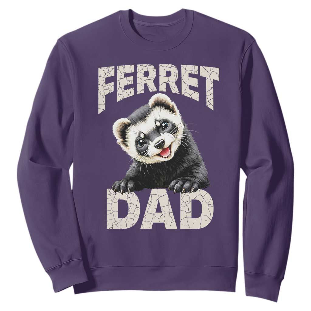 Ferret Dad Life Sweatshirt Cute Exotic Animal Parent Gift TS12 Purple Print Your Wear