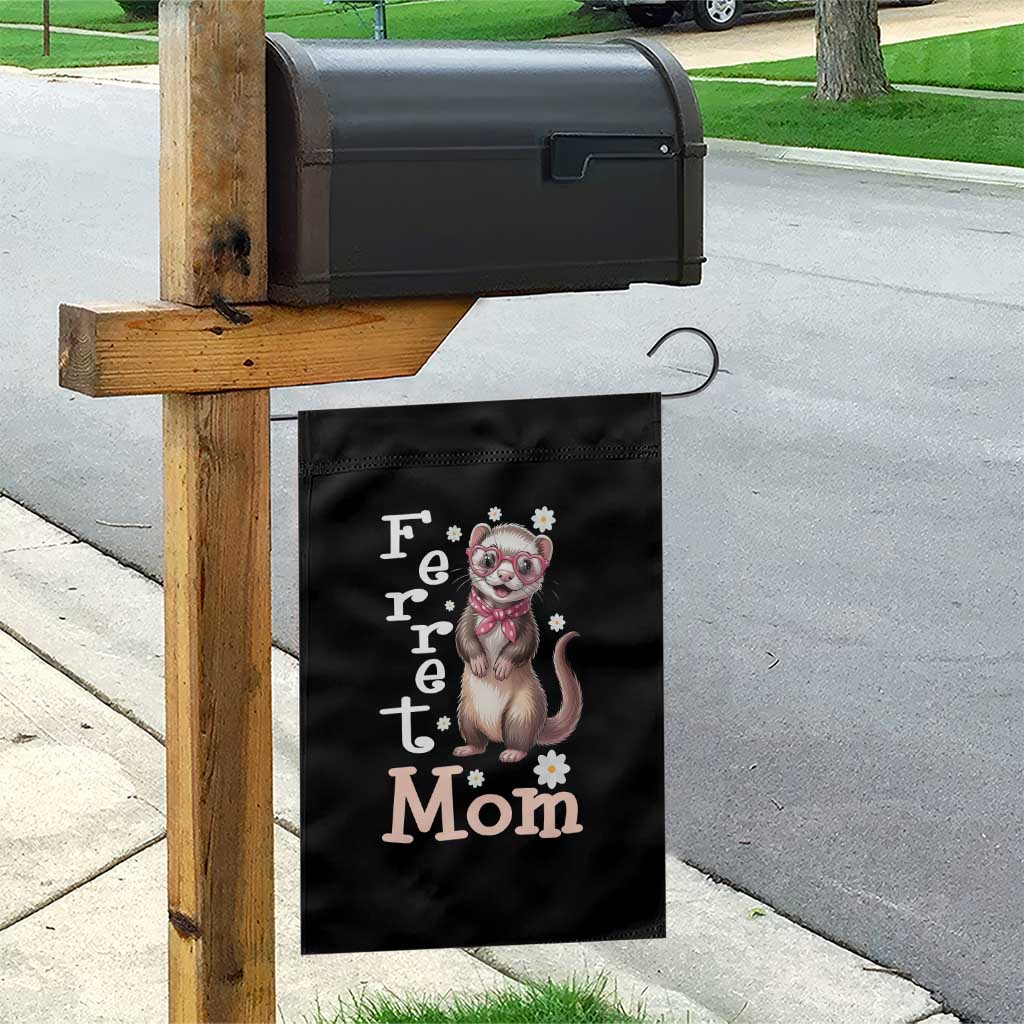 Ferret Mom Life Garden Flag Funny Cute Polecat Ferret Lover TS12 Print Your Wear