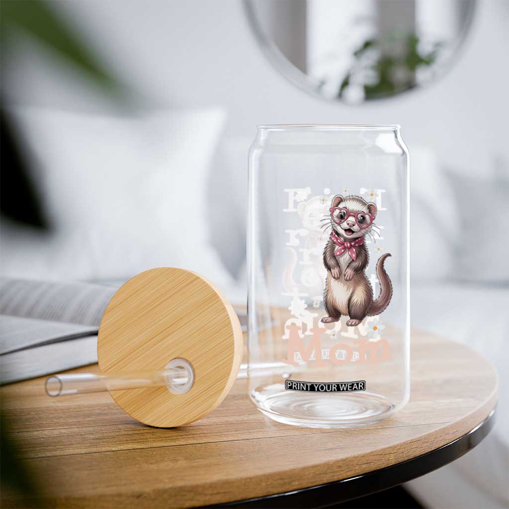Ferret Mom Life Glass Can Funny Cute Polecat Ferret Lover TS12 Print Your Wear