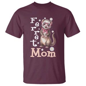 Ferret Mom Life T Shirt Funny Cute Polecat Ferret Lover TS12 Maroon Print Your Wear