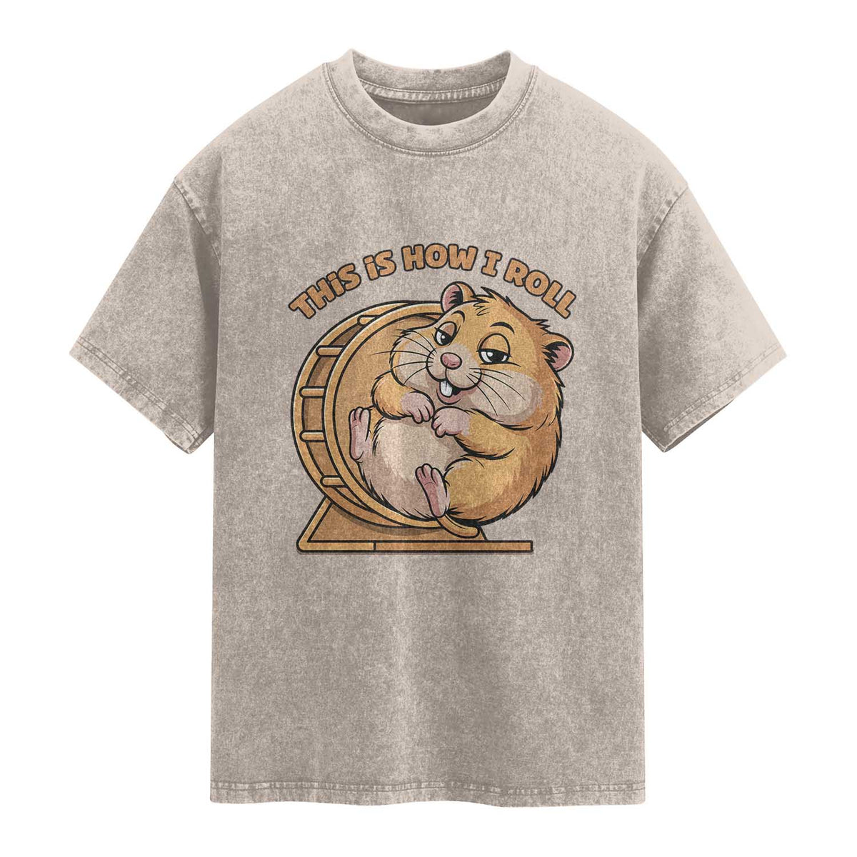 Funny Hamster This Is How I Roll Washed Cotton T-Shirt Cute Rodent Wheel Meme