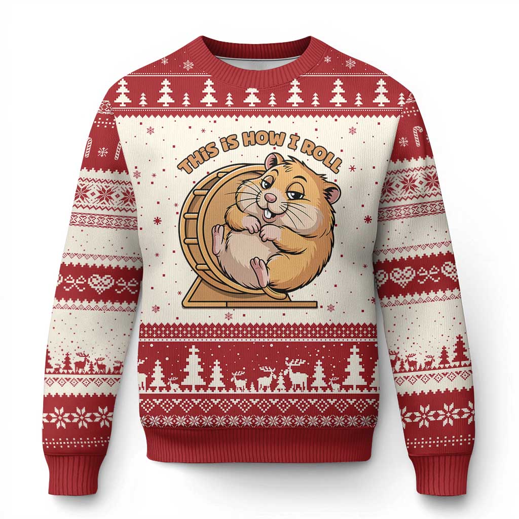 Funny Hamster This Is How I Roll Ugly Christmas Sweater Cute Rodent Wheel Meme TS12 Beige Red Print Your Wear