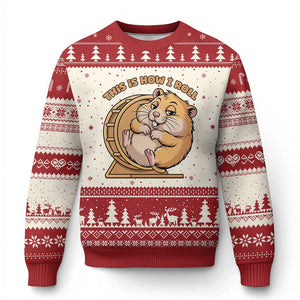 Funny Hamster This Is How I Roll Ugly Christmas Sweater Cute Rodent Wheel Meme TS12 Beige Red Print Your Wear