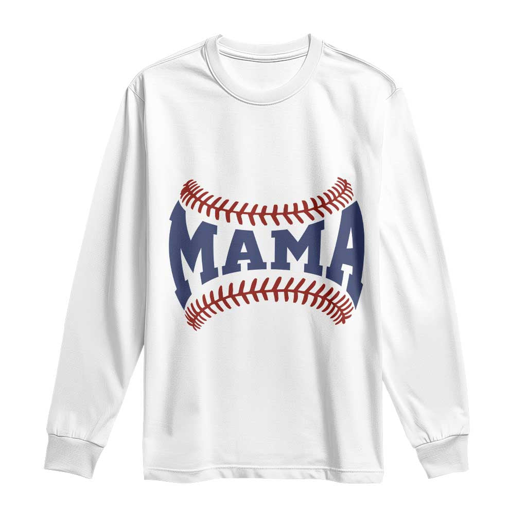 Game Day Baseball Mama Long Sleeve Shirt Proud Mom Gift TS12 White Print Your Wear