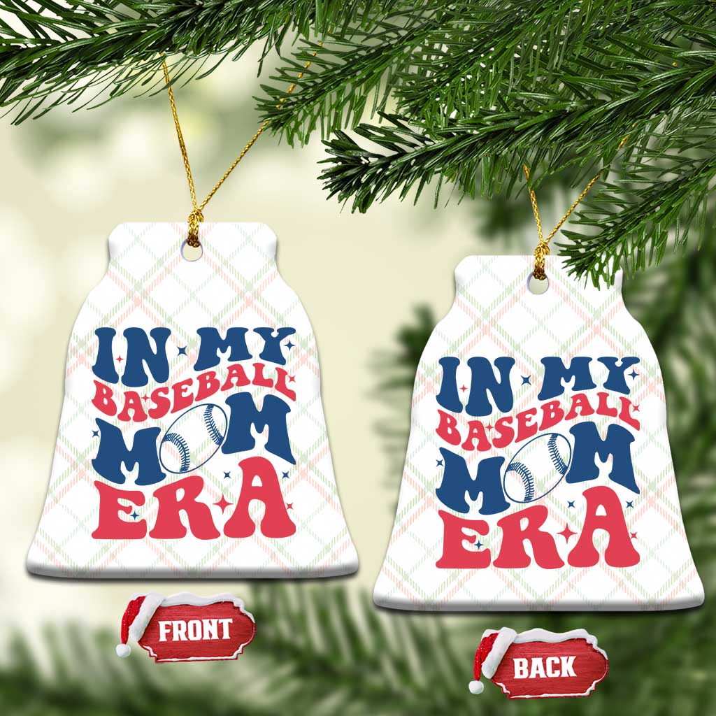 In My Baseball Mom Era Ceramic Ornament Game Day Sports Mom TS12 Print Your Wear
