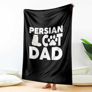 Proud Persian Cat Dad Throw Blanket Funny Fluffy Cat Lover Gift TS12 Print Your Wear