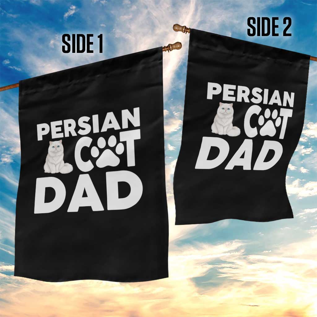 Proud Persian Cat Dad Garden Flag Funny Fluffy Cat Lover Gift TS12 Print Your Wear