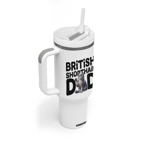 Proud British Shorthair Dad Tumbler With Handle Cute Cat Fathers Day Gift TS12 Print Your Wear