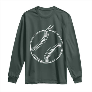 Baseball Mama Graphic Long Sleeve Shirt Game Day Gift For Baseball Moms TS12 Dark Forest Green Print Your Wear