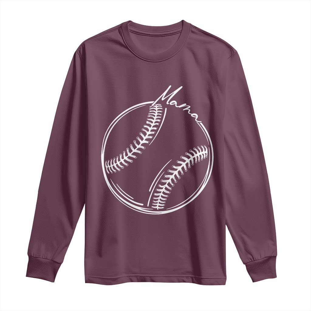 Baseball Mama Graphic Long Sleeve Shirt Game Day Gift For Baseball Moms TS12 Maroon Print Your Wear