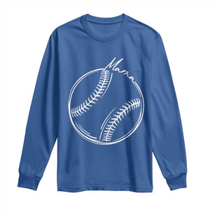Baseball Mama Graphic Long Sleeve Shirt Game Day Gift For Baseball Moms TS12 Royal Blue Print Your Wear