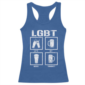 LGBT Let's Get Beers Tonight Racerback Tank Top Funny Beer Drinking TS12 Royal Blue Print Your Wear